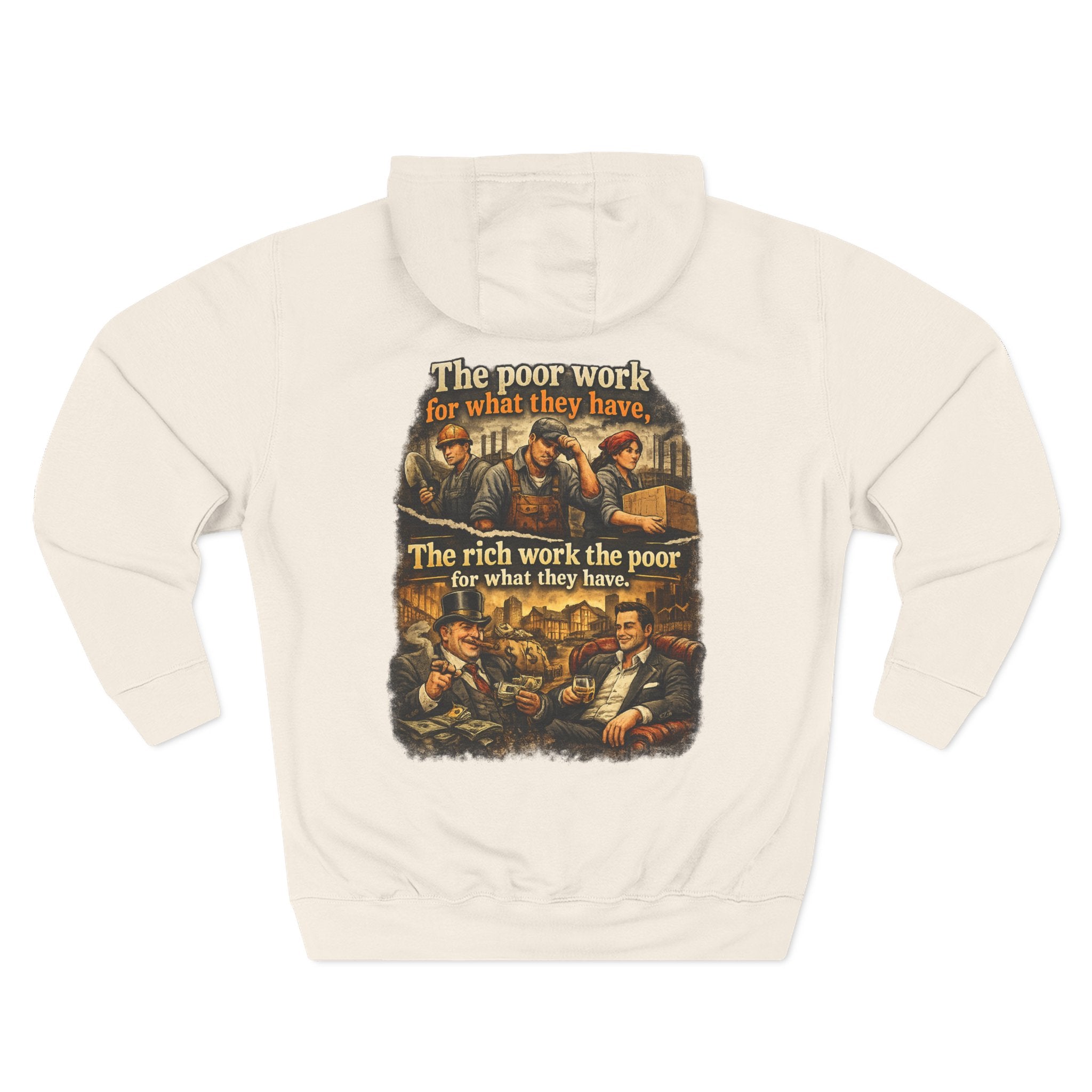 Three-Panel Fleece Hoodie — Vintage Worker vs. Rich Illustration Pullover