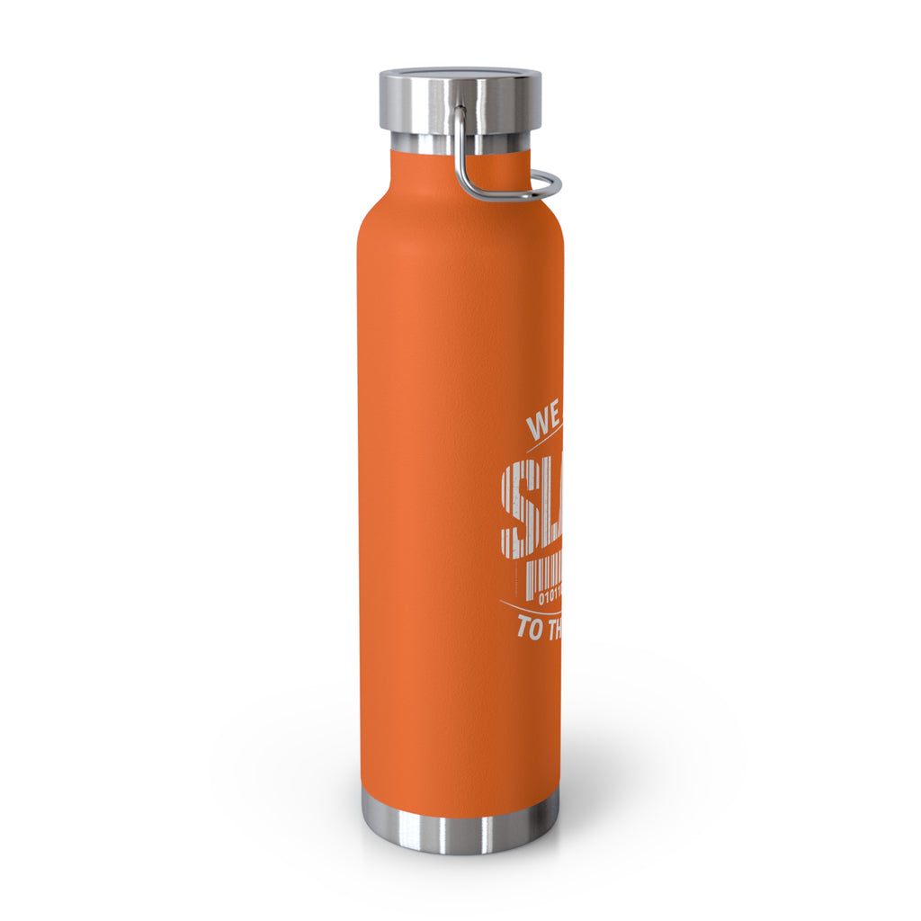 22oz Insulated Bottle — "We Are All Slaves to the System" Red Stainless Vacuum