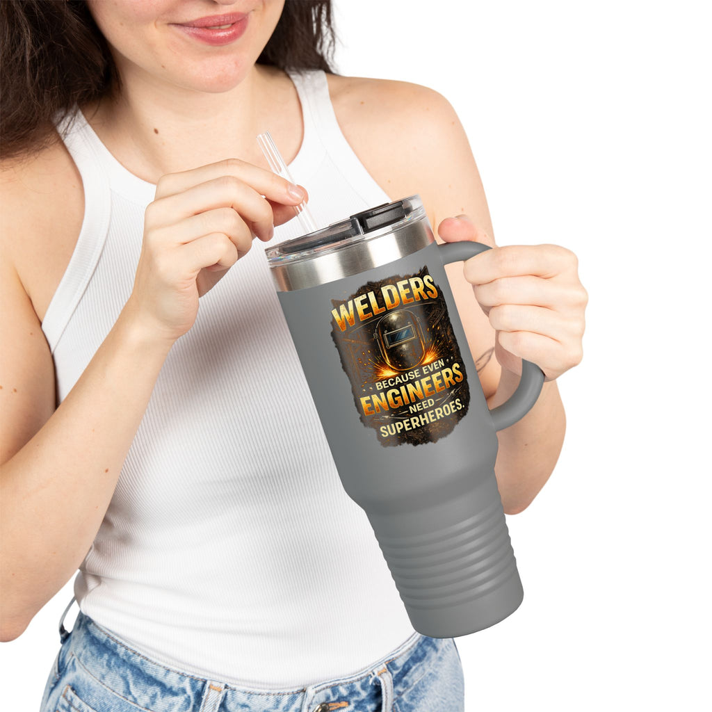 Welders 40oz Insulated Travel Mug – “Because Even Engineers Need Superheroes”