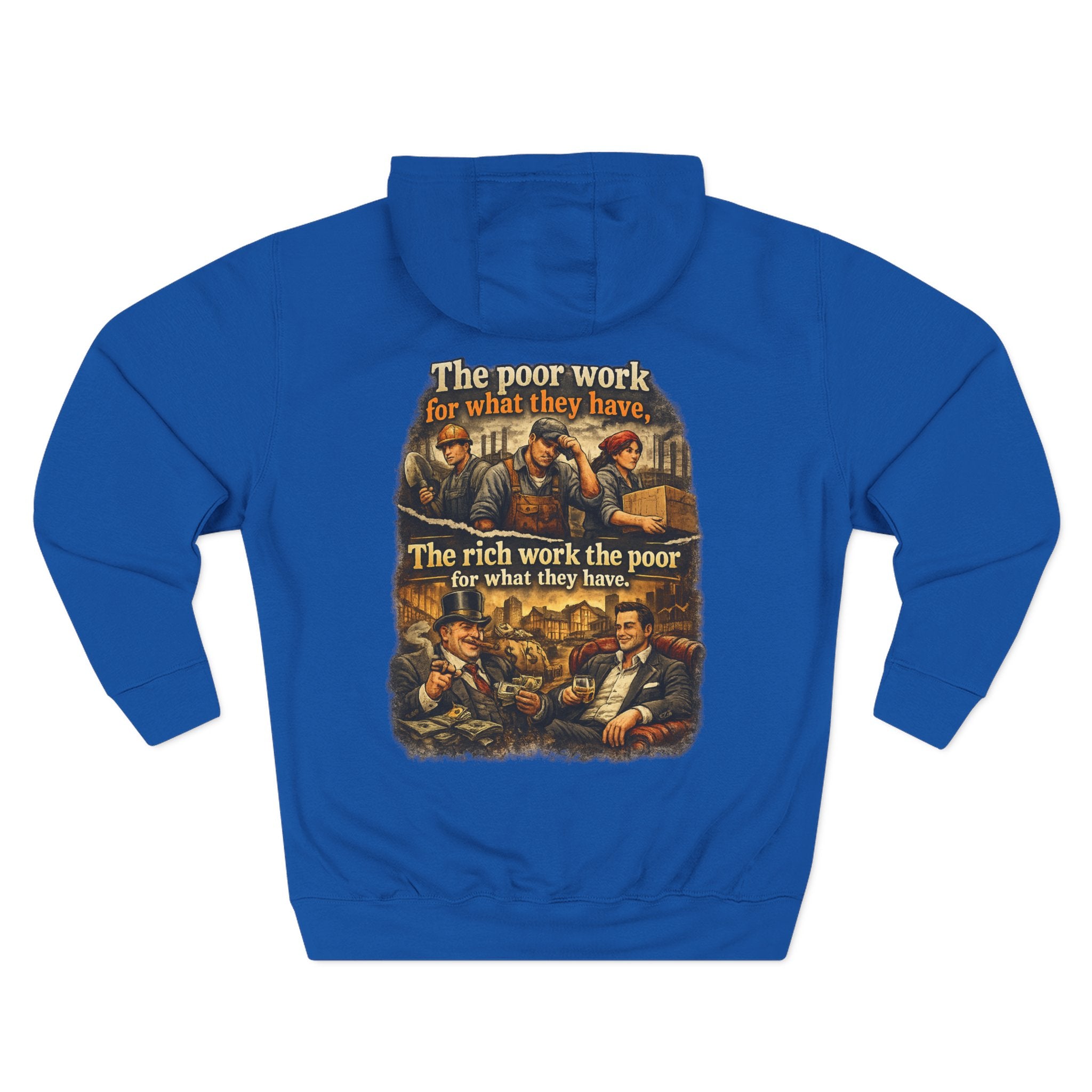 Three-Panel Fleece Hoodie — Vintage Worker vs. Rich Illustration Pullover