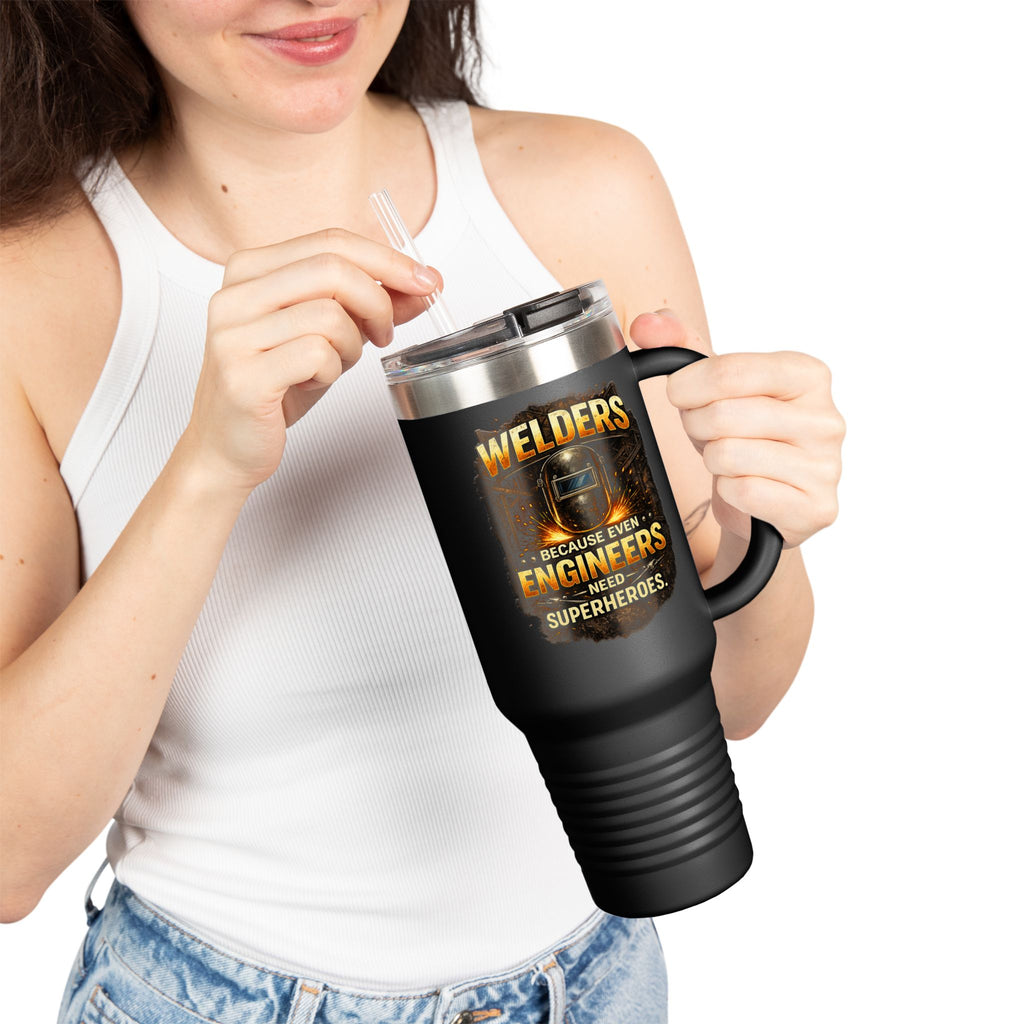 Welders 40oz Insulated Travel Mug – “Because Even Engineers Need Superheroes”