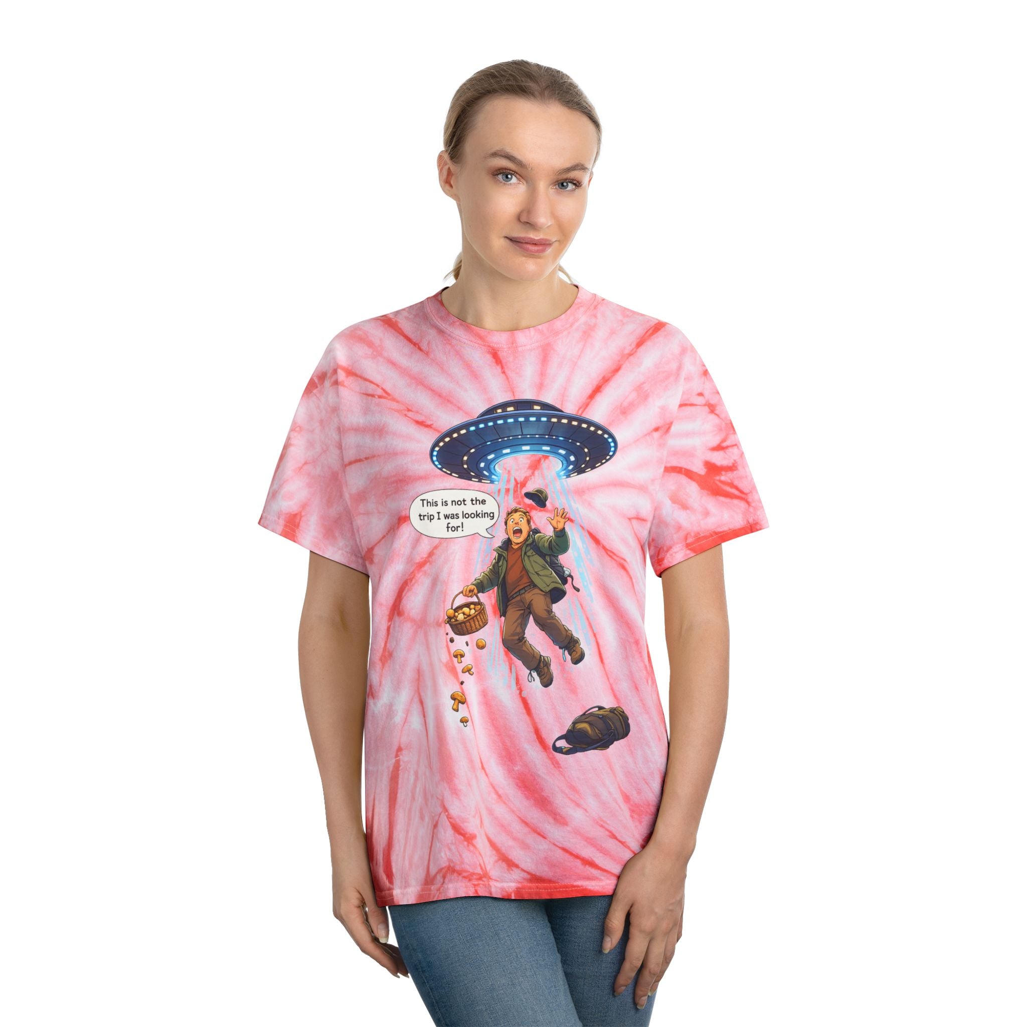 Alien Abduction Tie-Dye Tee — "This is not the trip" Graphic