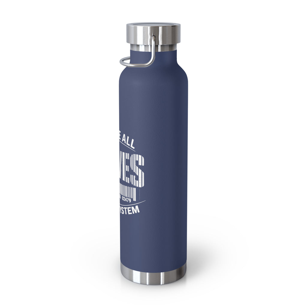 22oz Insulated Bottle — "We Are All Slaves to the System" Red Stainless Vacuum