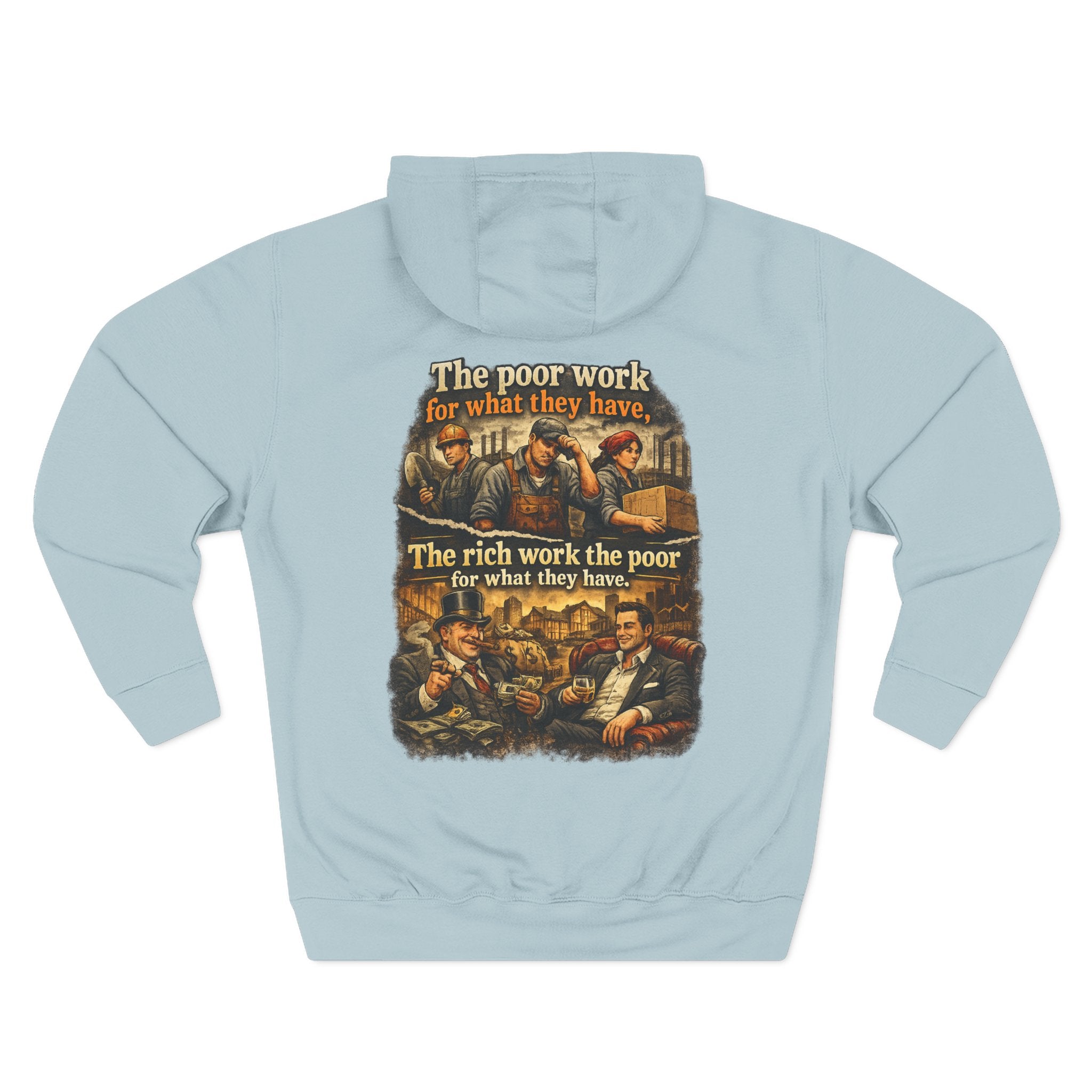 Three-Panel Fleece Hoodie — Vintage Worker vs. Rich Illustration Pullover