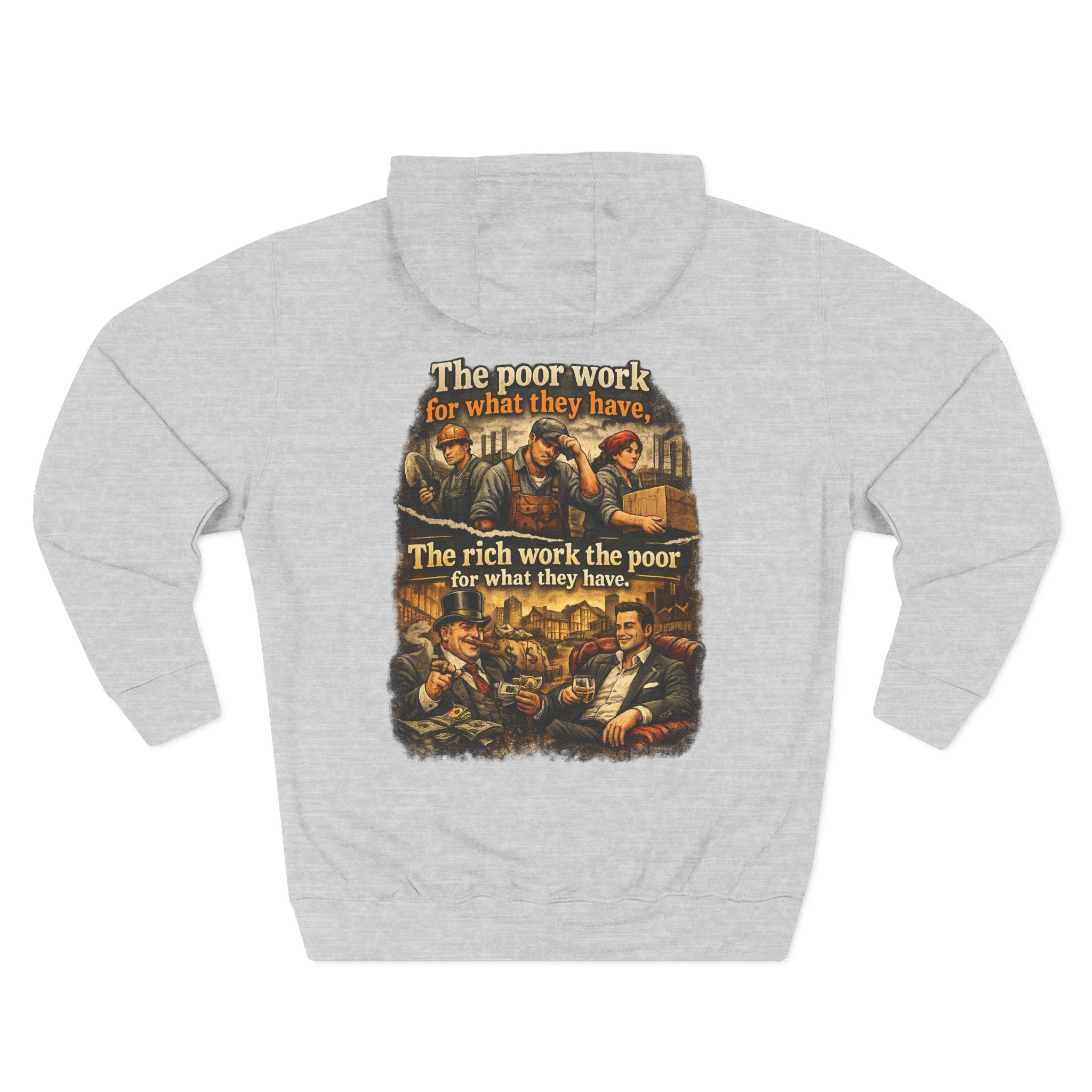 Three-Panel Fleece Hoodie — Vintage Worker vs. Rich Illustration Pullover